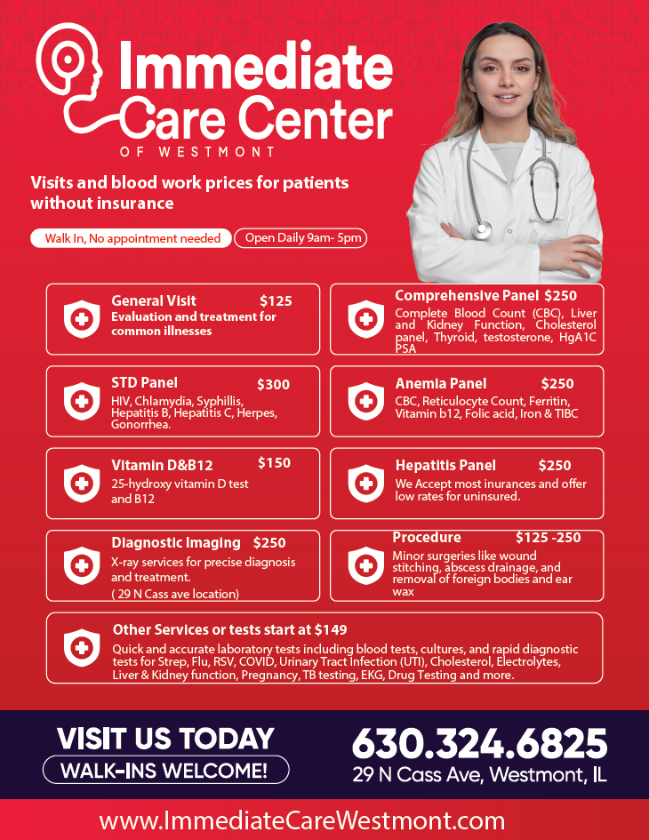 Urgent care out of pocket prices near Chicago Illinois. Urgent Care near me. We welcome patients from nearby areas like Hinsdale, Darien, Oak Brook, Downers Grove, Countryside, Burr Ridge, Lombard, Lisle, Elmhurst, Brookfield, Willowbrook, Woodridge, La Grange, Naperville, and Chicago